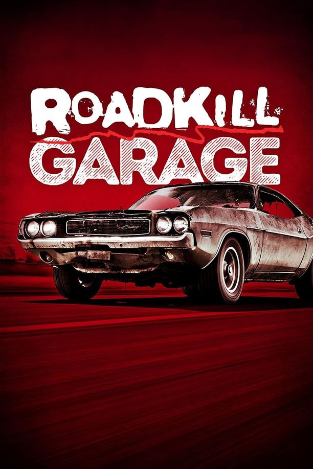 Roadkill Garage    第⁨四⁩季
     (2019)