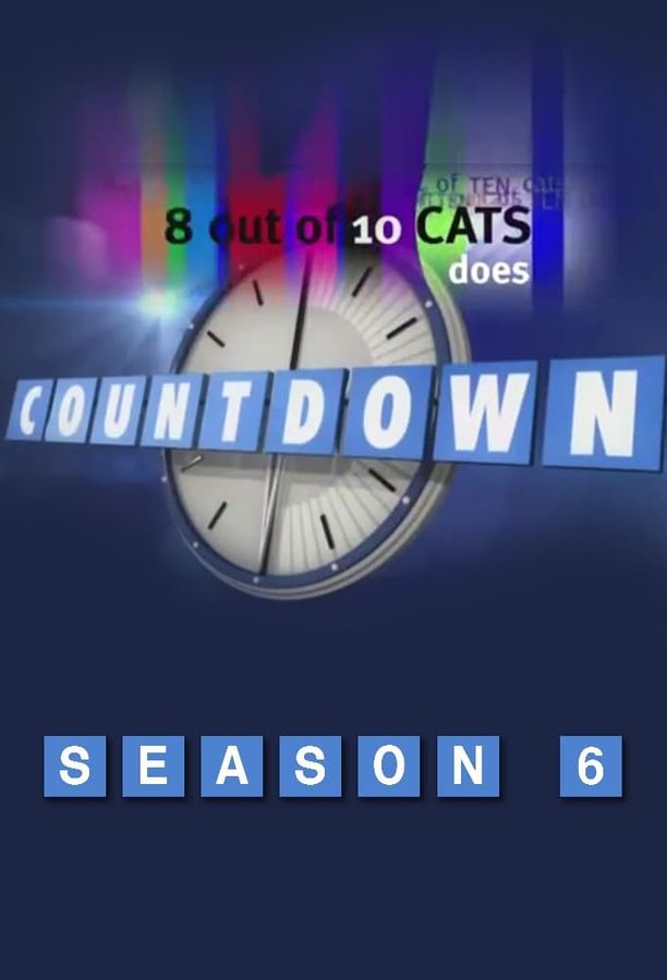 10只猫中有8只会倒计时    第⁨六⁩季
    8 Out of 10 Cats Does Countdown (2015)
