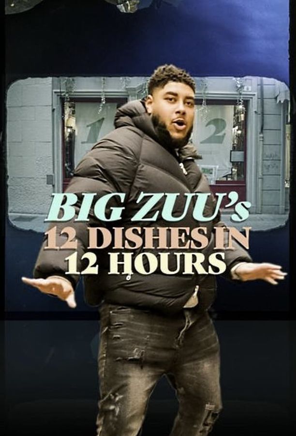 Big Zuu's 12 Dishes in 12 Hours (2024)