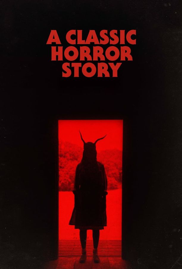一个经典的恐怖故事A Classic Horror Story (2021)