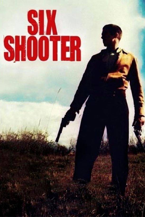 六发子弹的手枪Six Shooter (2004)