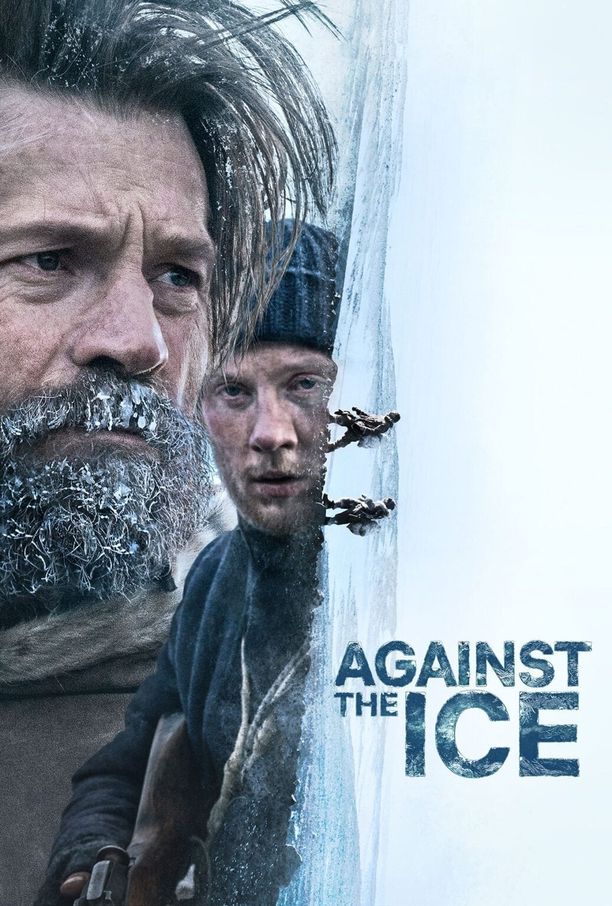 逆冰之行Against the Ice (2022)