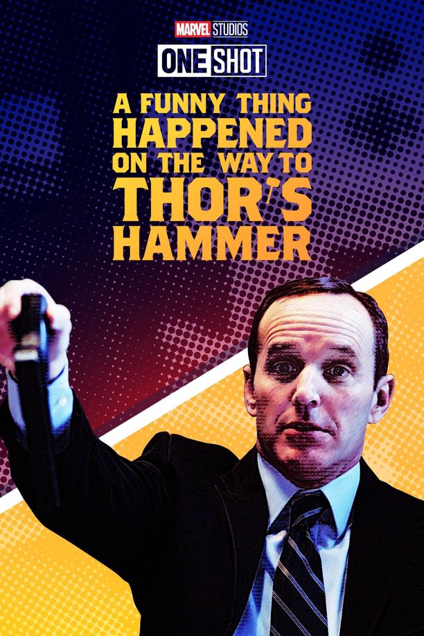 寻找雷神锤子路上发生的趣事Marvel One-Shot: A Funny Thing Happened on the Way to Thor's Hammer (2011)