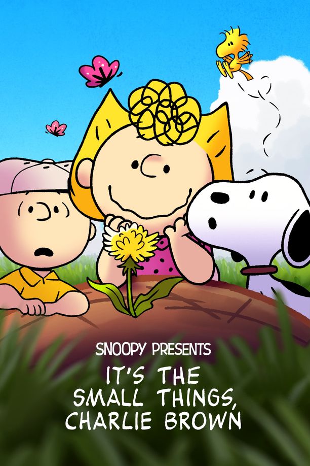 史努比特辑：好事一小朵，查理·布朗Snoopy Presents: It’s the Small Things, Charlie Brown (2022)