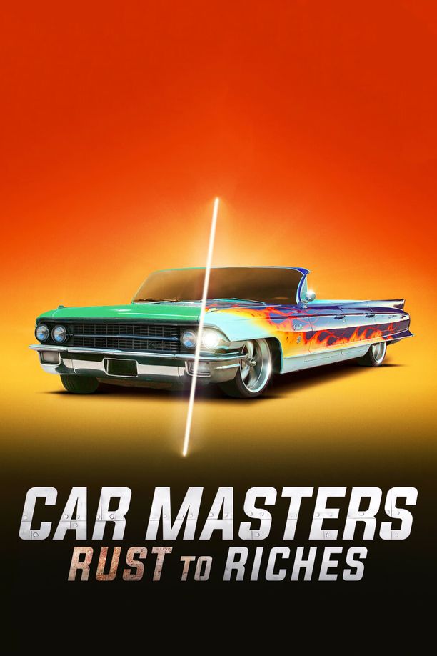 汽车大师：变废为宝Car Masters: Rust to Riches (2018)