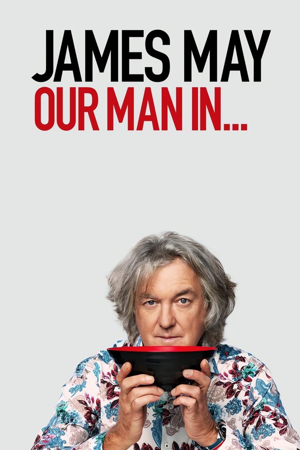 James May: Our Man In…James May: Our Man in… (2020)