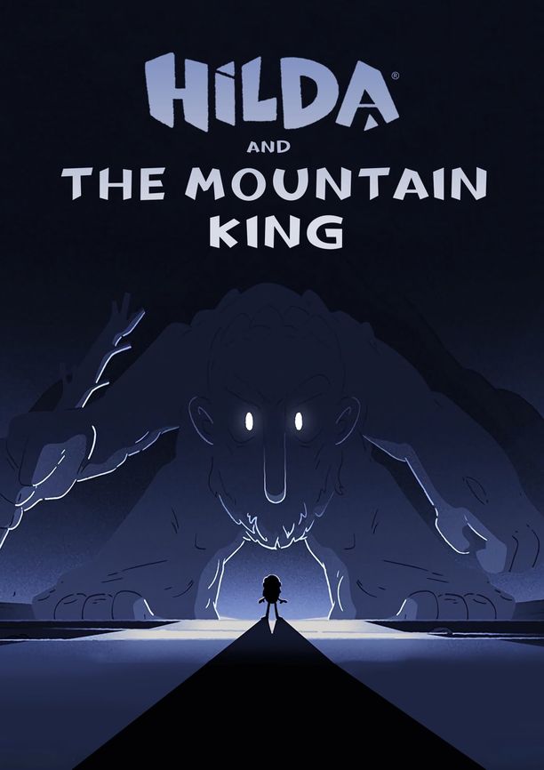 希尔达与山丘之王Hilda and the Mountain King (2021)