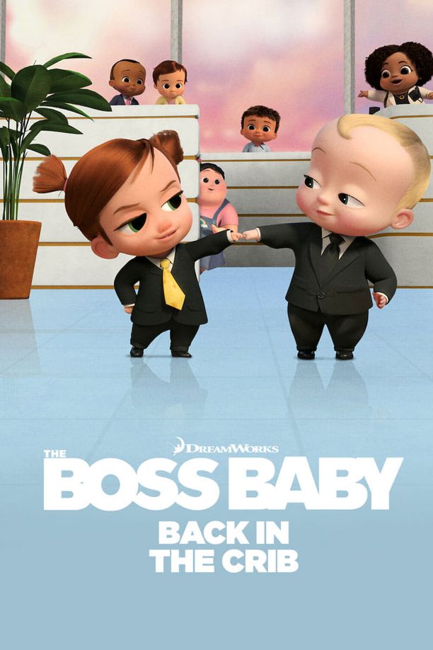 宝贝老板：返宝还童The Boss Baby: Back in the Crib (2022)