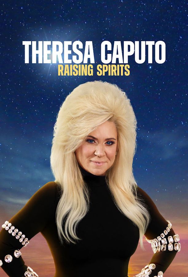 Theresa Caputo: Raising Spirits (2024)