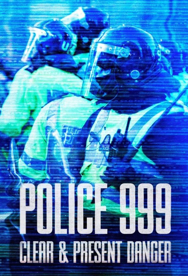Police 999: Clear & Present Danger (2023)