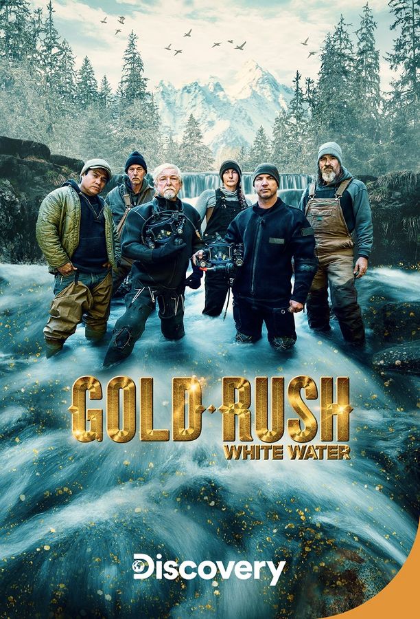 淘金热：白水Gold Rush: White Water (2018)