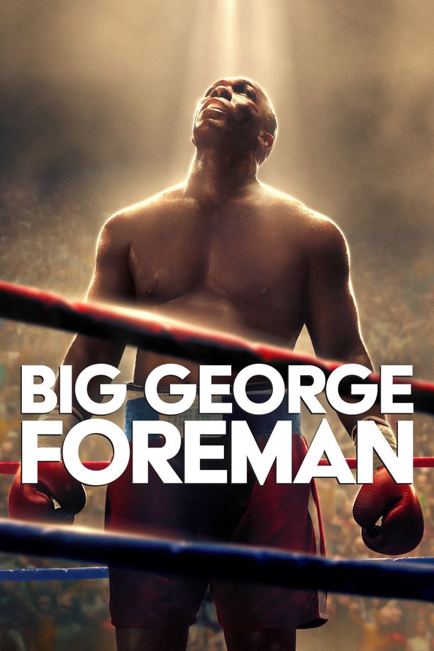 大力士：乔治·福尔曼Big George Foreman (2023)