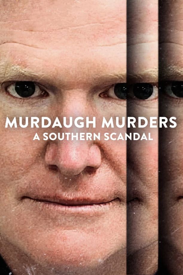 默多家族谋杀案：美国司法世家丑闻Murdaugh Murders: A Southern Scandal (2023)