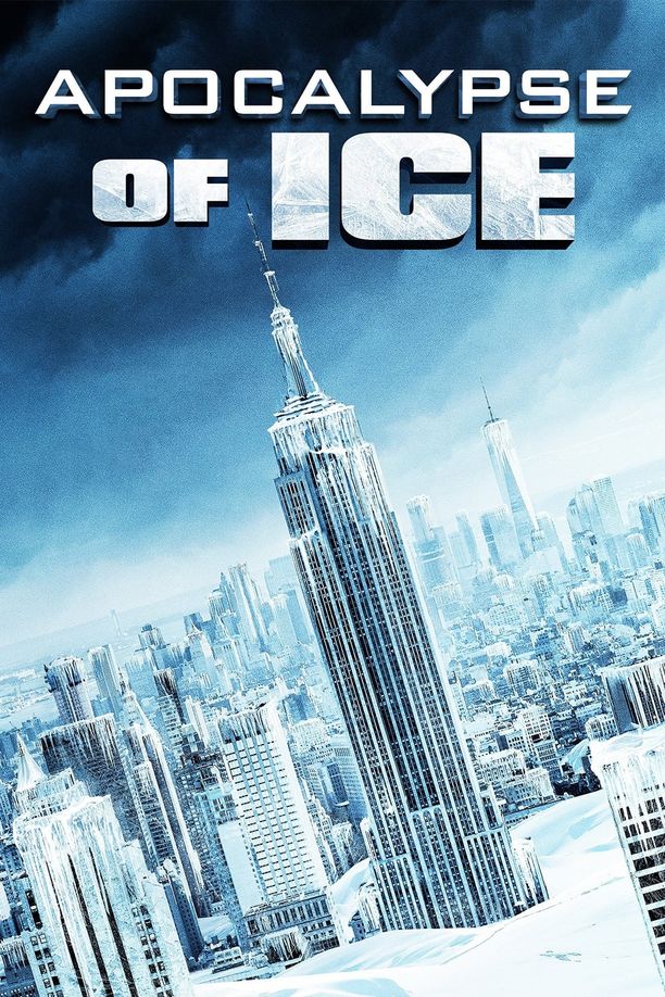 极冻浩劫Apocalypse of Ice (2020)