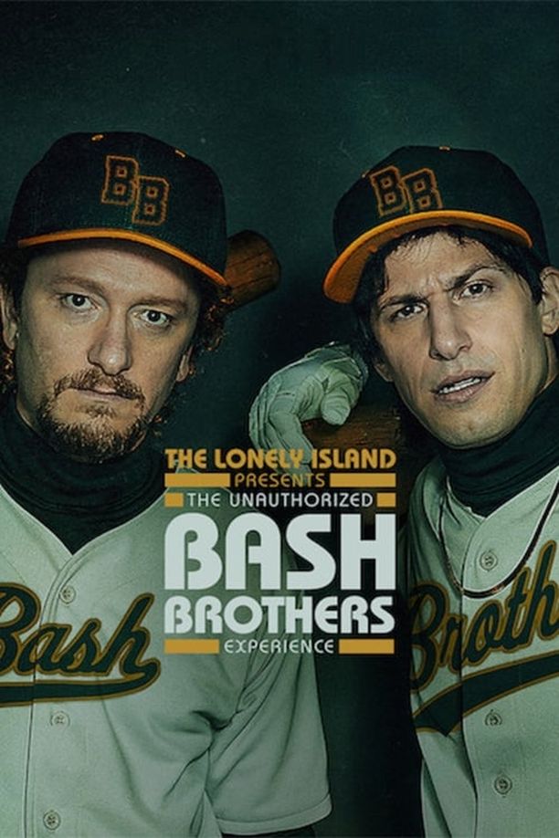 孤岛乐团小电影：霸击兄弟歪传The Lonely Island Presents: The Unauthorized Bash Brothers Experience (2019)