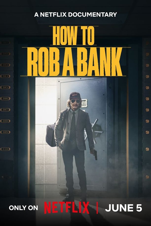 如何打劫银行：美国乔装大盗How to Rob a Bank (2024)