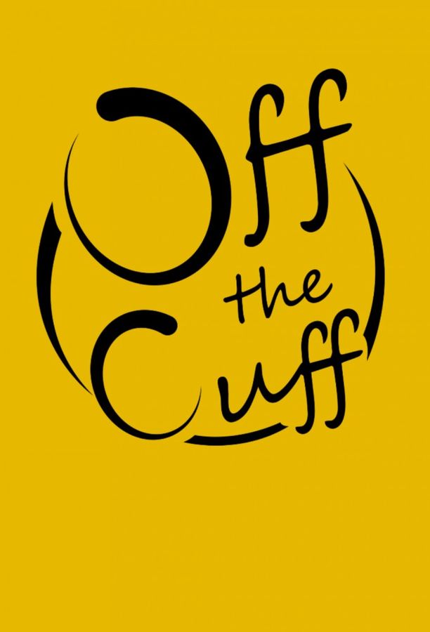 Off the Cuff (2019)