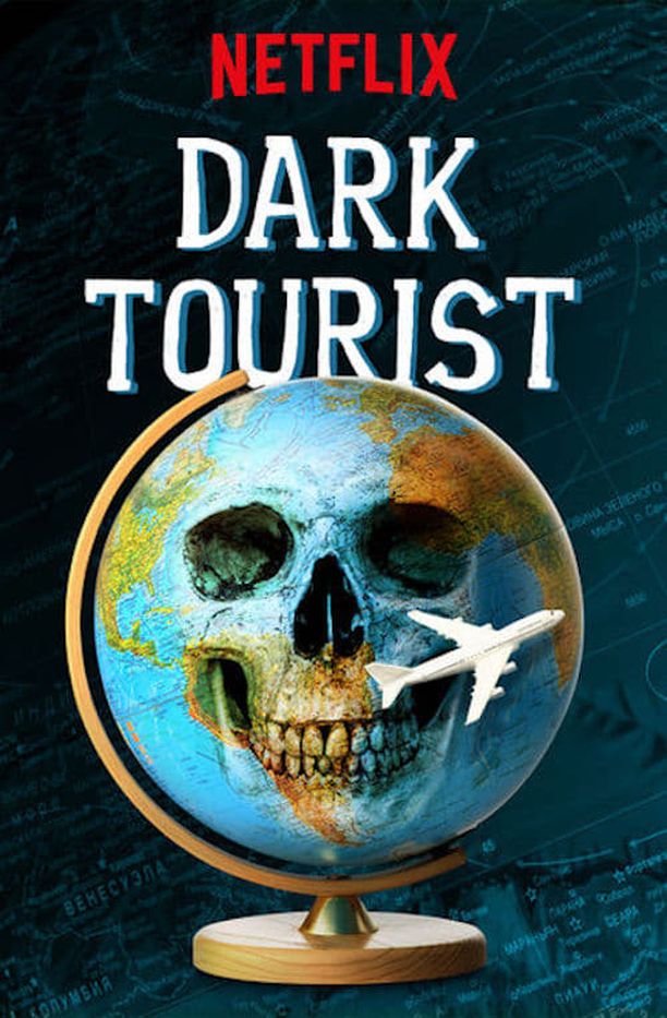 暗黑系游客Dark Tourist (2018)