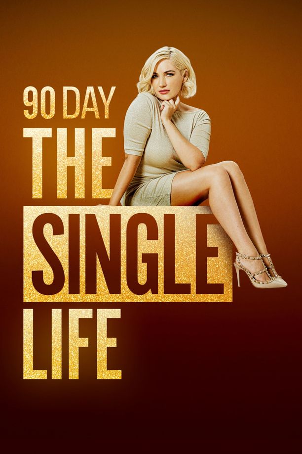 90天：单身生活90 Day: The Single Life (2021)
