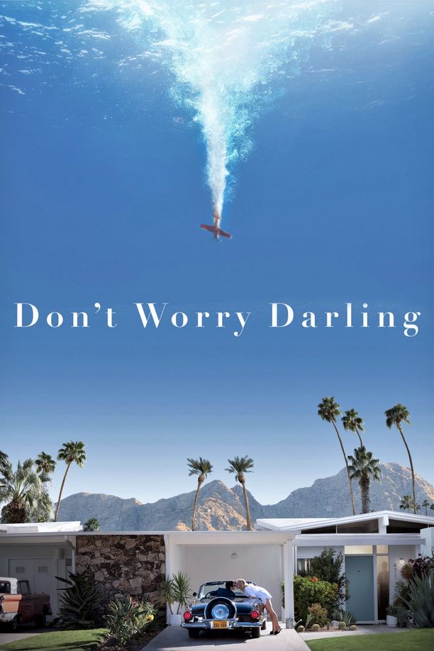 亲爱的别担心Don't Worry Darling (2022)
