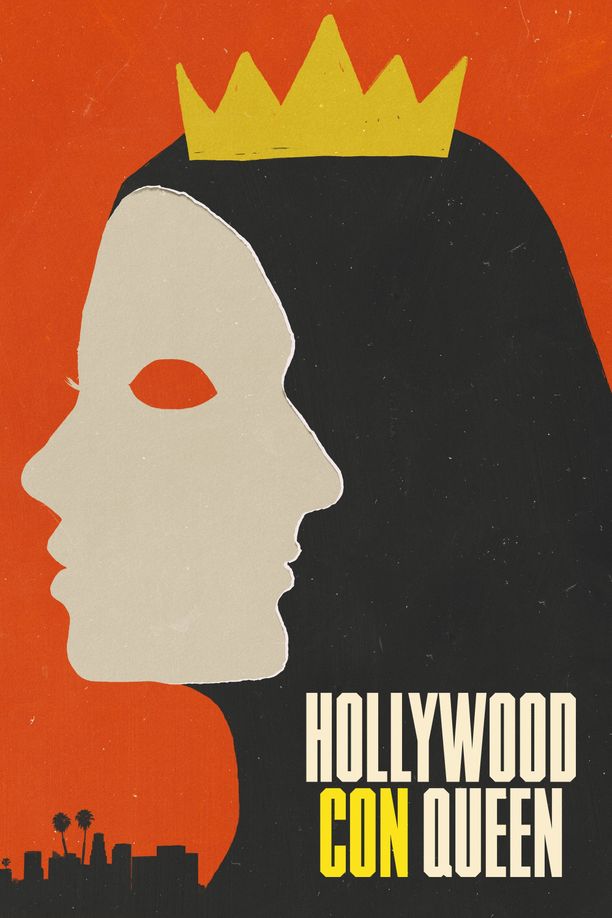 好莱坞诈骗女王Hollywood Con Queen (2024)