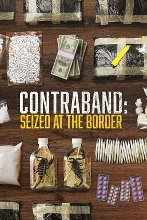 Contraband: Seized at the Border    第⁨二⁩季
     (2023)