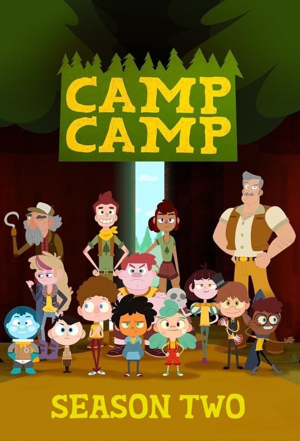 Camp Camp    第⁨二⁩季
     (2017)