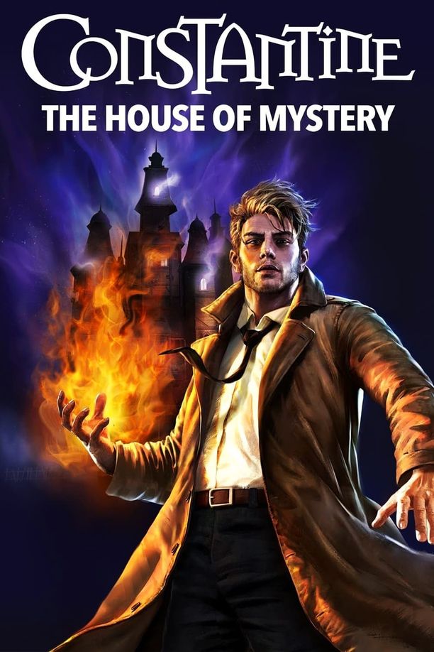 康斯坦丁：神秘之所Constantine: The House of Mystery (2022)