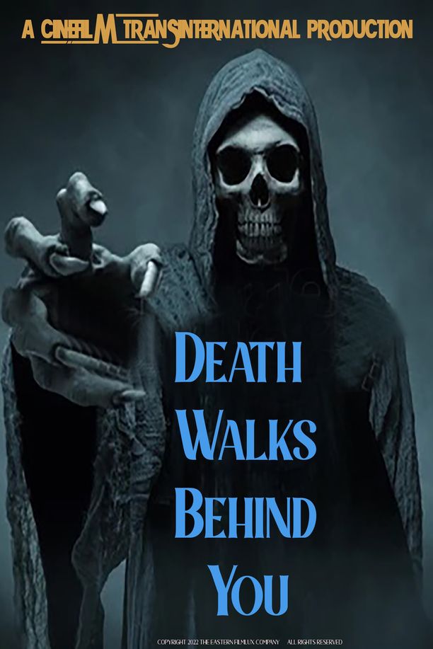 Death Walks Behind You (2023)