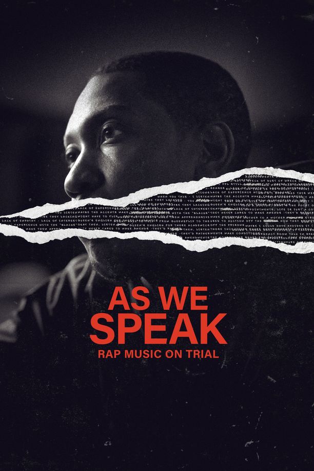 As We SpeakAs We Speak: Rap Music on Trial (2024)