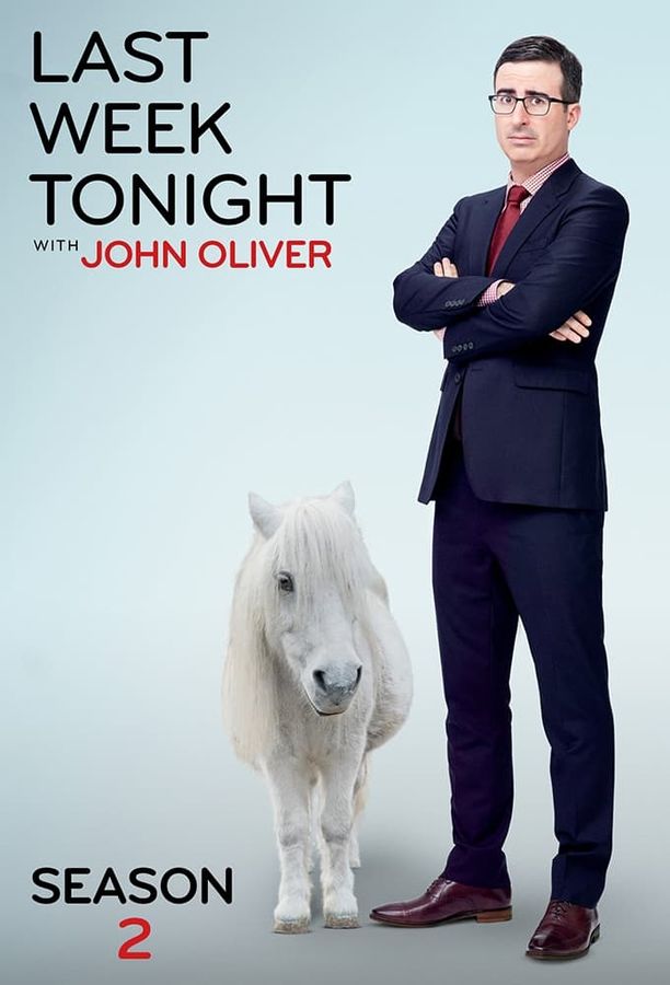 约翰·奥利弗上周今夜秀    第⁨二⁩季
    Last Week Tonight with John Oliver (2015)