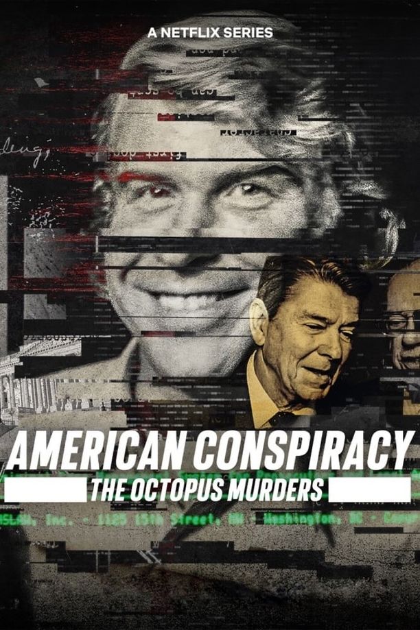 美国阴谋：神秘组织调查档案American Conspiracy: The Octopus Murders (2024)