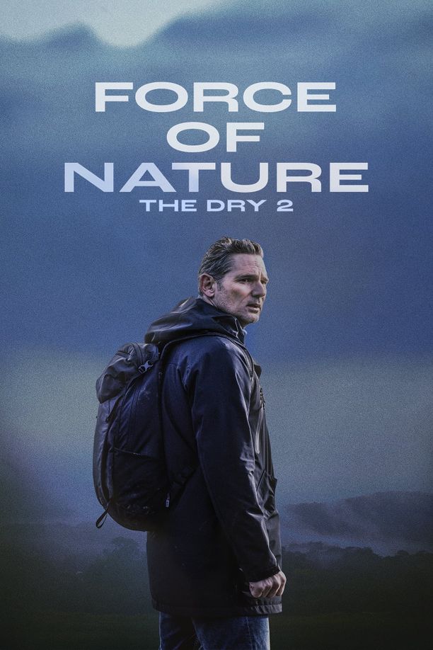 自然之力：小镇缉凶2Force of Nature: The Dry 2 (2024)