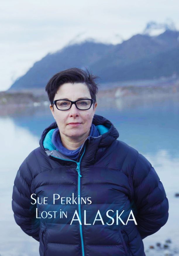 Sue Perkins: Lost In Alaska (2024)