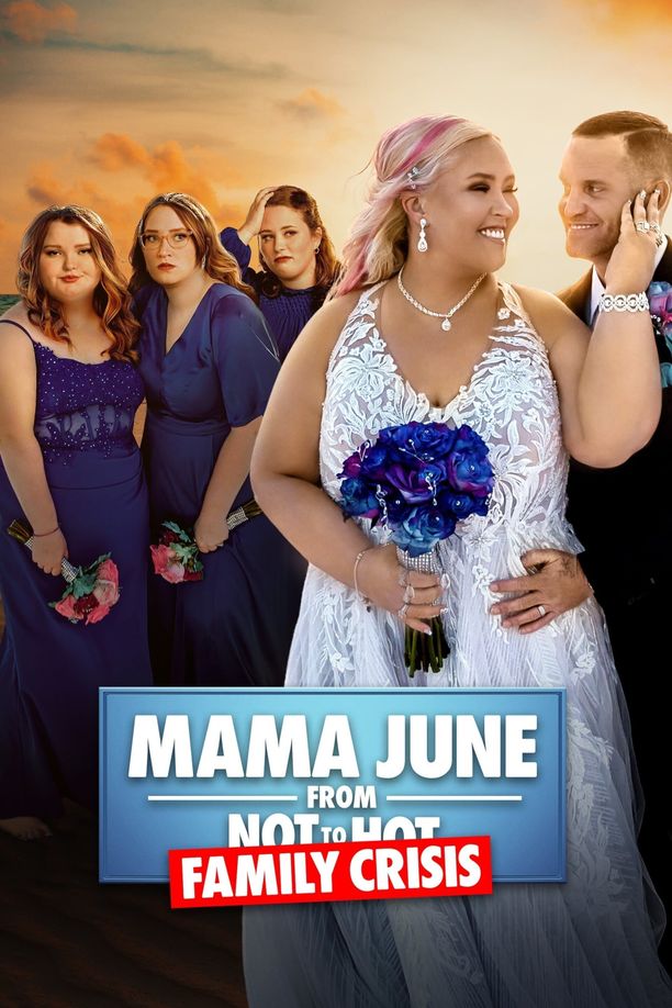 Mama June Family Crisis    第⁨六⁩季
    Mama June: Family Crisis (2023)