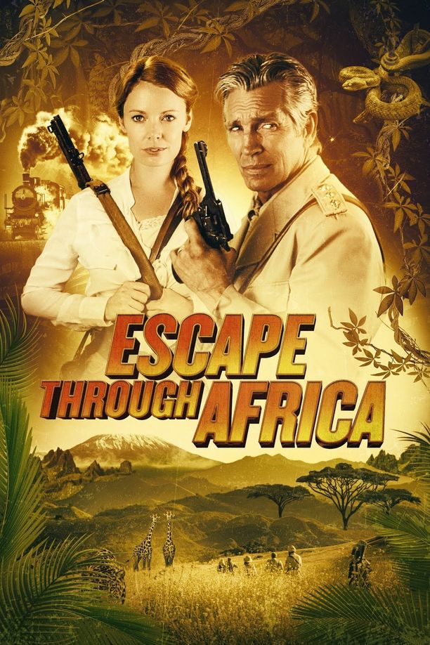 坚不可摧的剑Escape Through Africa (2022)