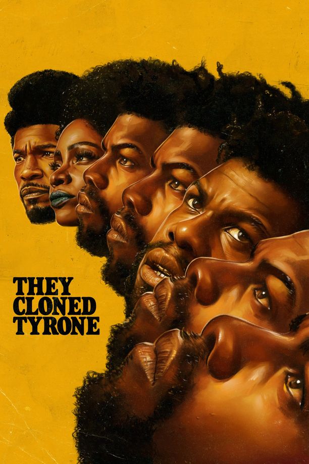 他们克隆了蒂龙They Cloned Tyrone (2023)