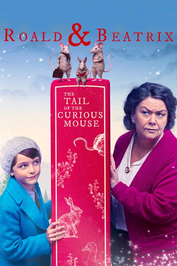 罗尔德与碧翠丝好奇老鼠的尾巴Roald & Beatrix: The Tail of the Curious Mouse (2020)