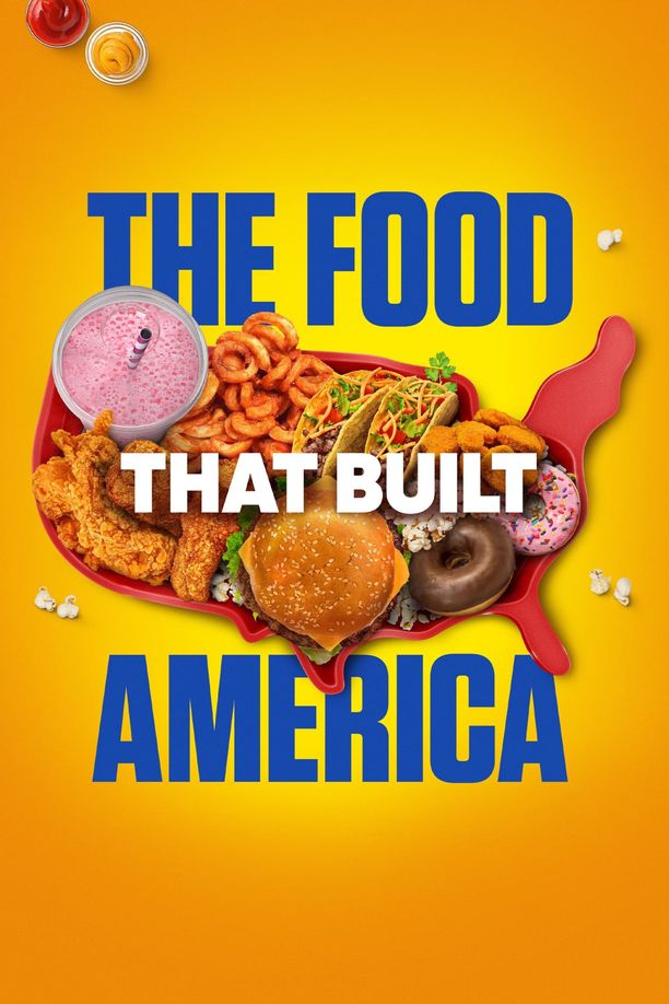造就美国的食物The Food That Built America (2019)