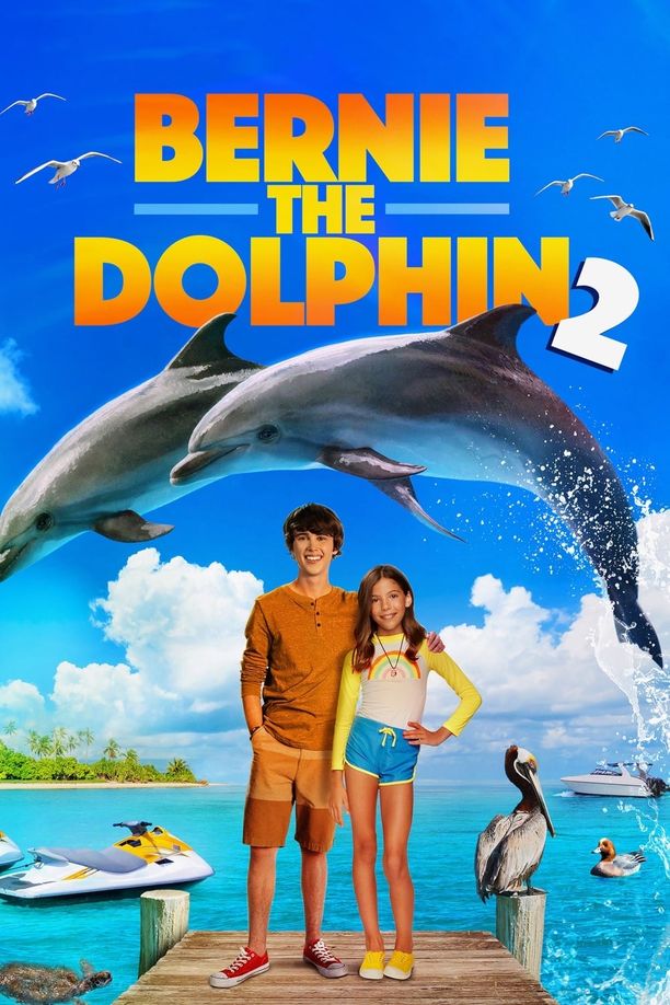 海豚伯尼2Bernie the Dolphin 2 (2019)
