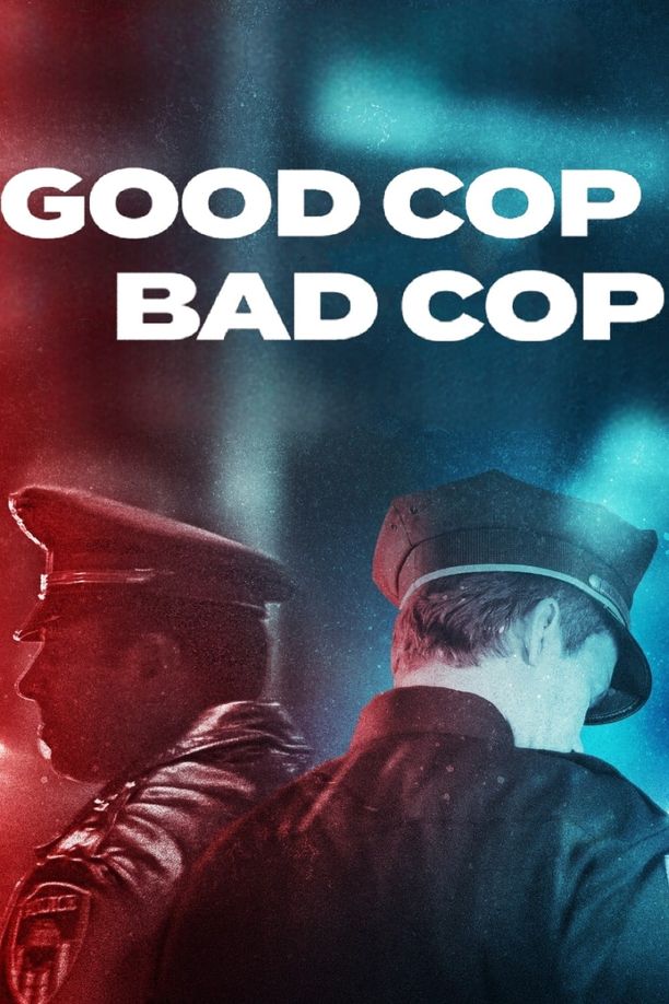 Good Cop, Bad Cop (2023)