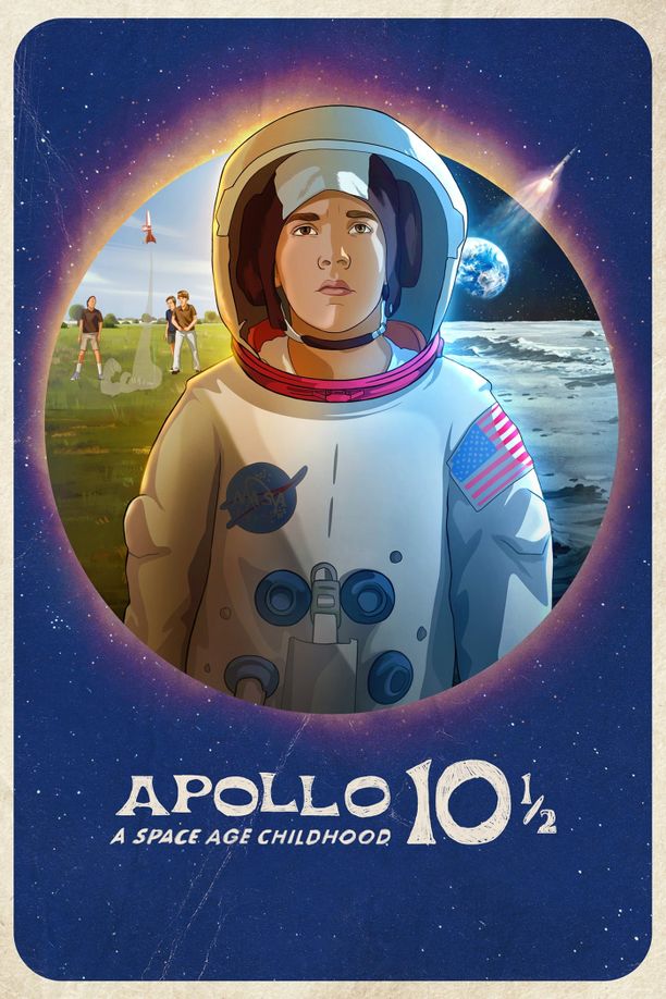 阿波罗 10 号半：我要上太空Apollo 10½:  A Space Age Childhood (2022)
