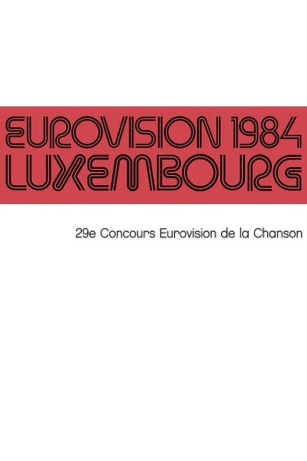 Eurovision Song Contest    第⁨二十九⁩季
     (1984)