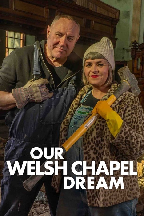 Our Welsh Chapel Dream (2024)